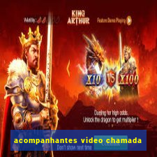 acompanhantes video chamada